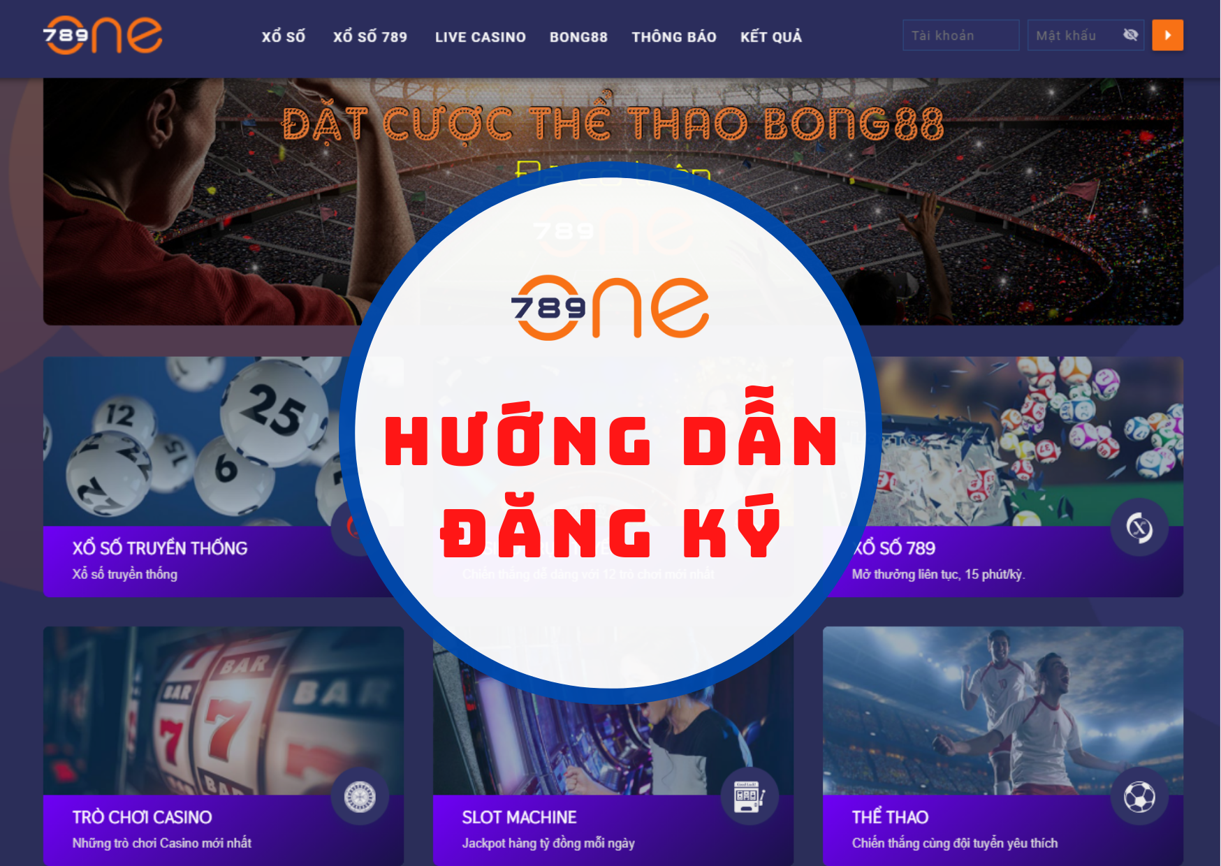 Đăng ký Ld789, One789 - Chơi lô đề 1 ăn 99 online