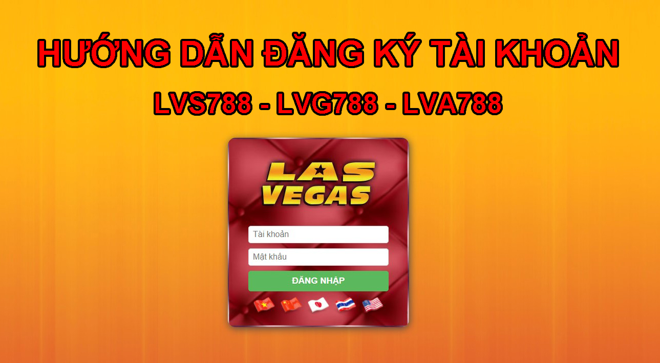 Hướng dẫn đăng ký Lvs788, Lva788, Lvg788